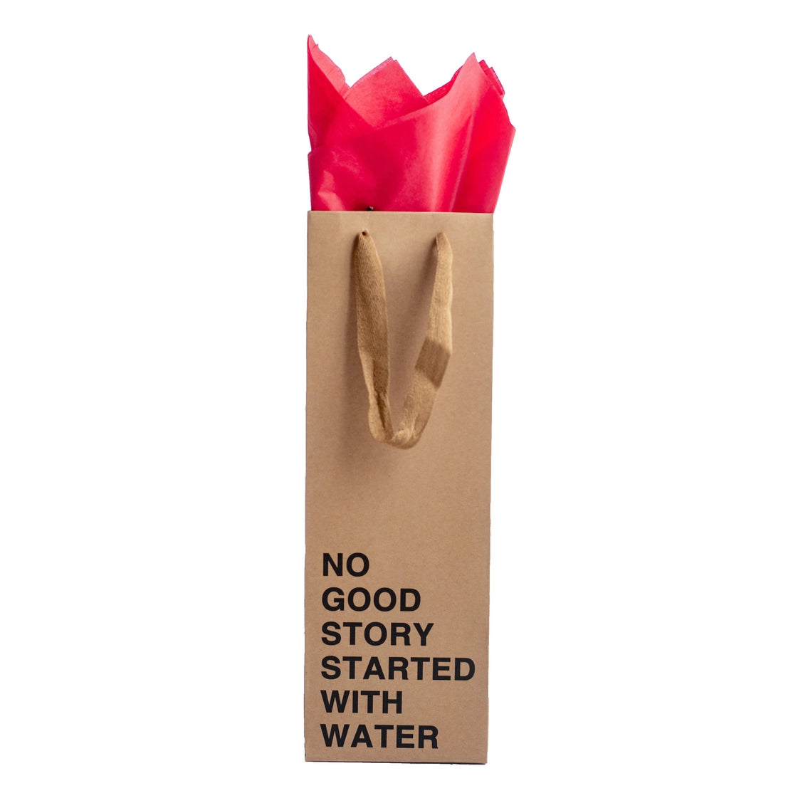 Wine Bag - No Good Story Started with Water - Funny Gift for Wine Lovers + Party Hosts