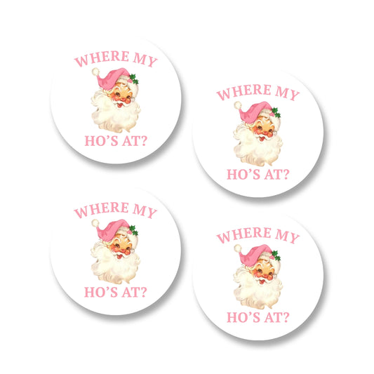 Where My Ho's At Coasters – Funny Drink Coasters for Wine Lovers and Party Hosts