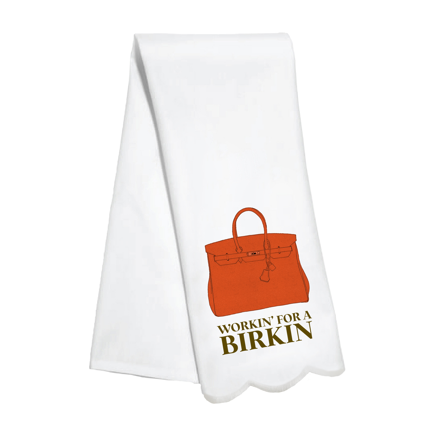 Guest Towel - Workin' For a Birkin