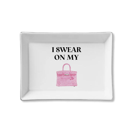 "Swear On My Pink Bag" Ceramic Tray