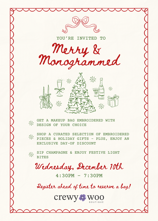 Crewy Woo Merry & Monogrammed Event