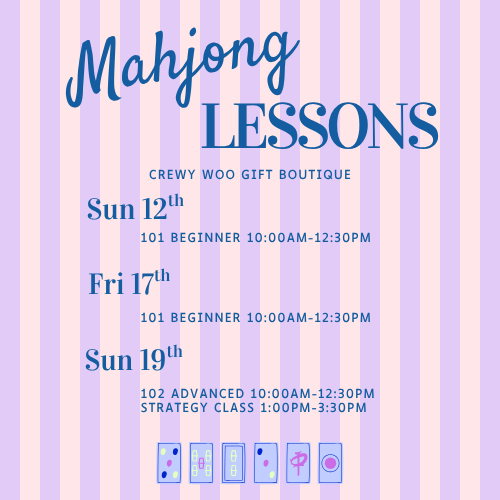 Mahjong Lessons April 12th, 17th and 19th