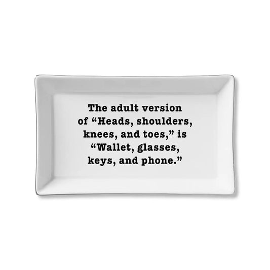 Fun ceramic tray featuring an adult twist on the classic 'Head, Shoulders, Knees, and Toes' rhyme, adding a playful and unique touch to your home decor.